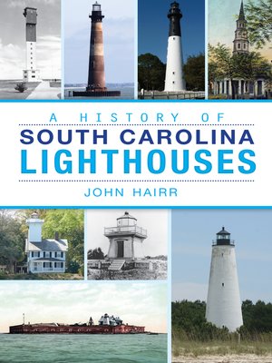 cover image of A History of South Carolina Lighthouses